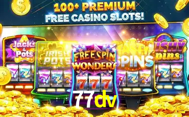 Descubra o Programa VIP da 77dv: Vantagens Exclusivas para Jogadores